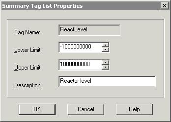 282 Chapter 11 Configuring Events 3 After you add a tag, select the tag in the list and then click Properties. The Summary Tag List Properties dialog box appears.