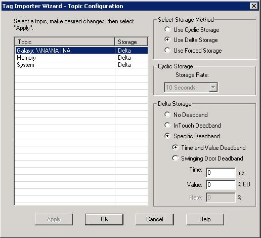 Importing an InTouch Data Dictionary 93 18 To assign the storage paradigm on a per-topic basis, select Per Topic Storage Selection and then click the Topics button.