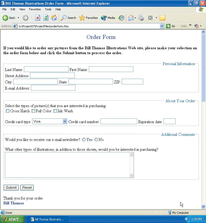 Project 7: Creating a Form on a Web Page Three Form Groupings Text Boxes