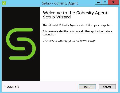 Figure 3 Cohesity Agent Setup Cohesity Agent Setup By default, the Volume CBT (Changed Block Tracker) component is selected for installation.