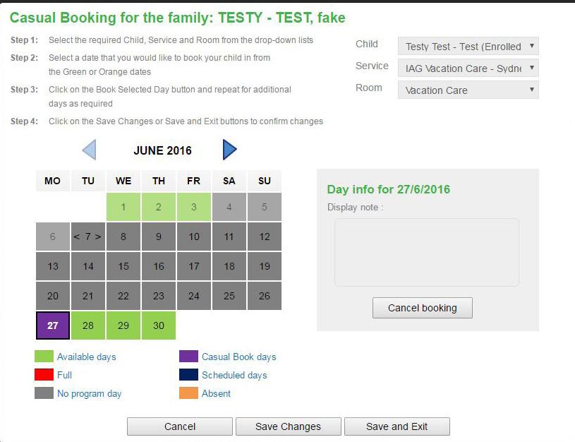 STEP 4 > AMENDING YOUR BOOKING You can amend your booking at any time by clicking on Add Casual Booking To cancel a booking day select the date from the calendar (Booked days display in