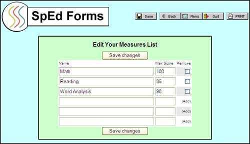 How do I manage my personal measures? Enter commonly used measures into your personal measures bank. These measures can be used to track and graph the progress of any goal objective.