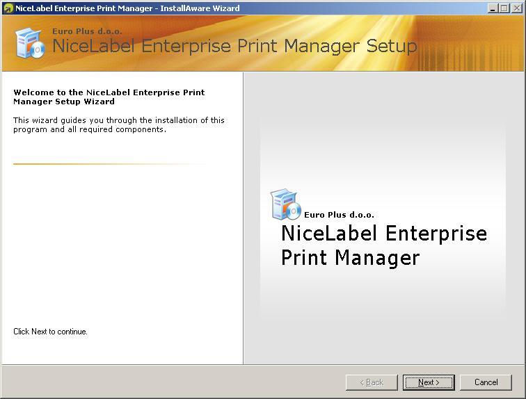 Figure 6: NiceLabel Enterprise Print Manager Installation 9. There are four steps to point out during the EPM installation. 10. An EPM database needs to be created during setup.