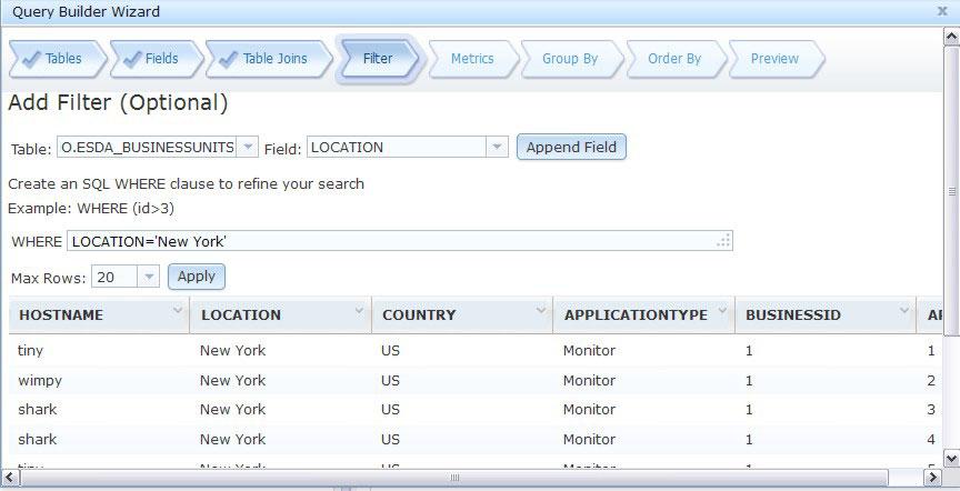 For example, select the TBSMDEMO.ESDA_BUSINESSUNITS table and the LOCATION field. Click Append Field to add LOCATION to the WHERE clause.