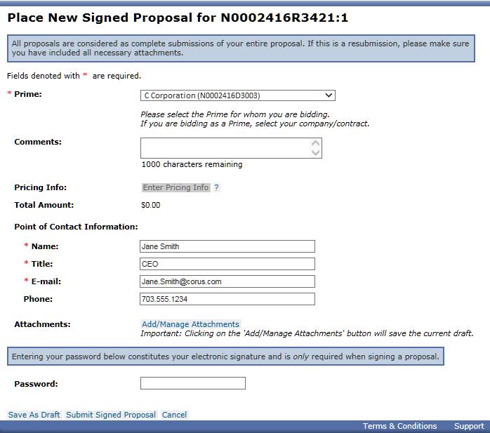 Version 4.2: Events Figure 21: Place New Signed Proposal Page - Subcontractor All fields displayed on the Place New Signed Proposal page are described in Table 26.