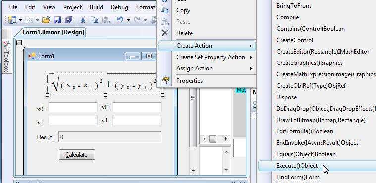 4 Use Execute action to do calculation Right-click the Math Expression Control; choose Create Action.