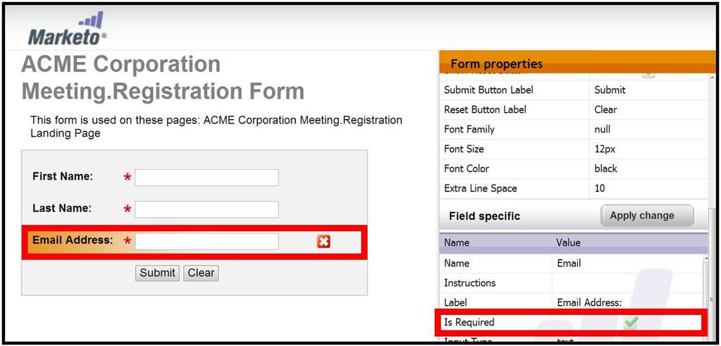 Note These fields must be labeled as Required fields. To make a field required, click on the field so that it is highlighted.
