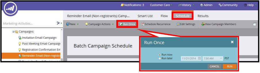 You can schedule the reminder emails to go out immediately or at a later time by clicking on the Schedule tab and