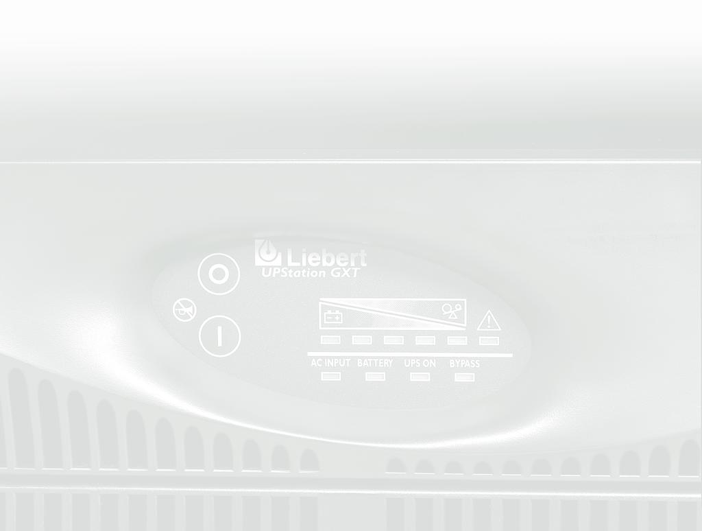 SOPHISTICATED PROTECTION IN AN EASY-TO-USE PACKAGE The Liebert GXT 2U is easy to install...easy to set up...and even easier to use.