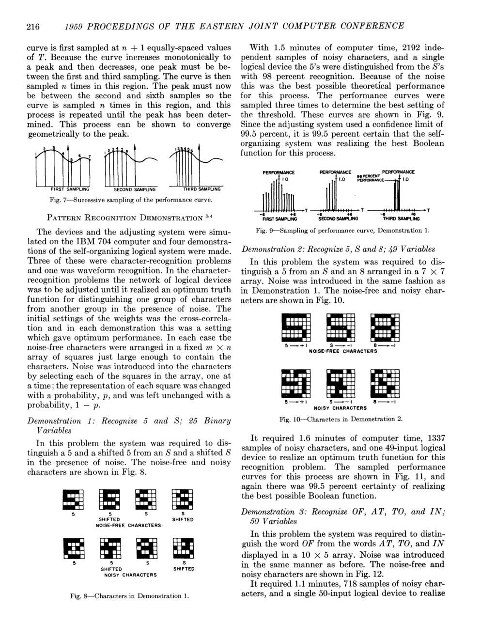 216 1959 PROCEEDINGS OF THE EASTERN JOINT COMPUTER CONFERENCE curve is first sampled at n + 1 equally-spaced values of T.