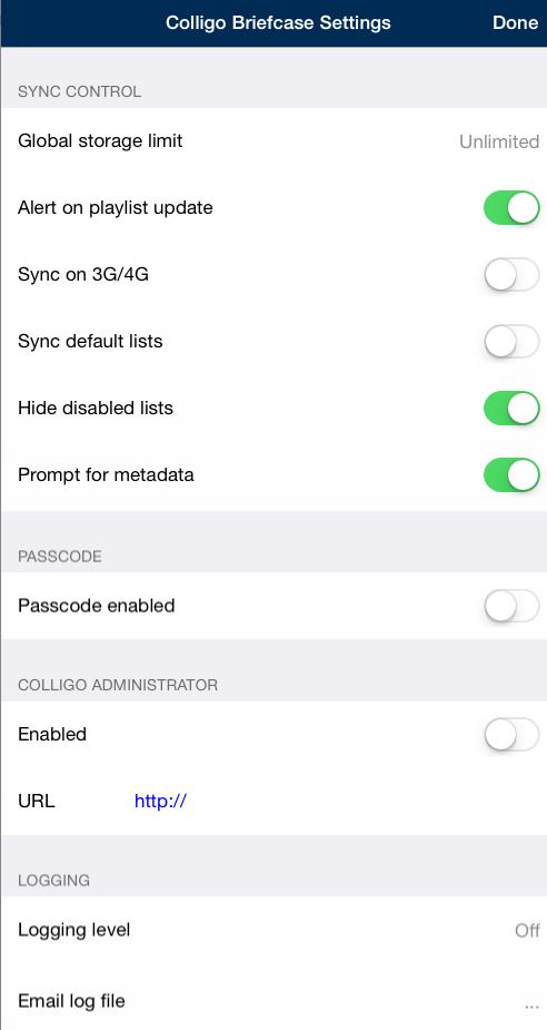 Managing Application Settings 1. Tap the icon at the bottom of the screen to display the Colligo Briefcase Settings dialog: 2.