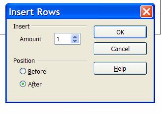 Inserting rows & columns You may need to insert rows,