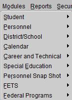 Modules The Modules option contains selections for authorized Users to View/Update/Maintain Student, BOOK REQUEST FORM, District/School, Calendar,