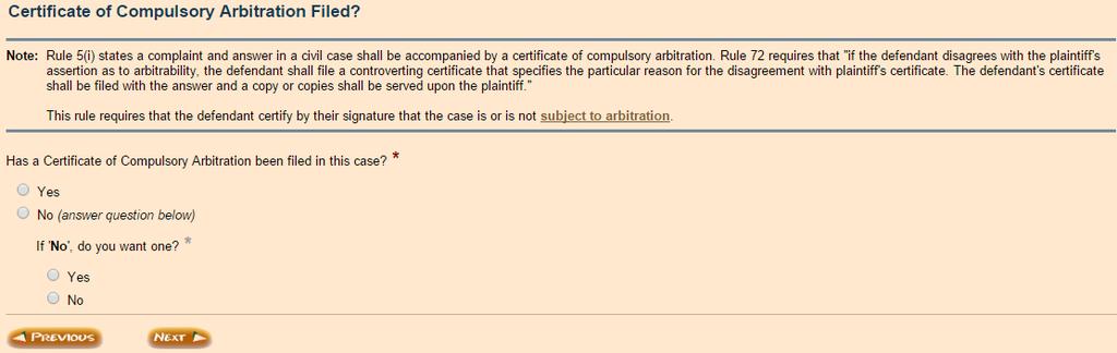 If you choose any of the following main document types you will also be asked if a Certificate of Compulsory Arbitration was previously filed.
