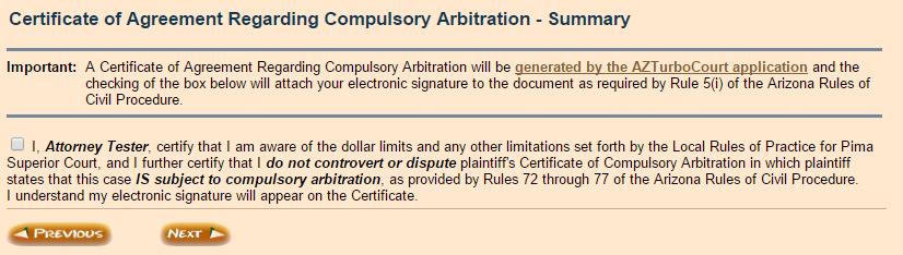 AZTurboCourt will generate the Certificate of Compulsory Arbitration for you if required Ensure that the Attorney s name is listed