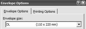 Printing Envelopes in Microsoft Word P 730 / 7 6. Now we need to fine-tune the settings for our envelope, so click the Options button. 7. The dialog that appears contains two tabs labelled Envelope Options and Printing Options.