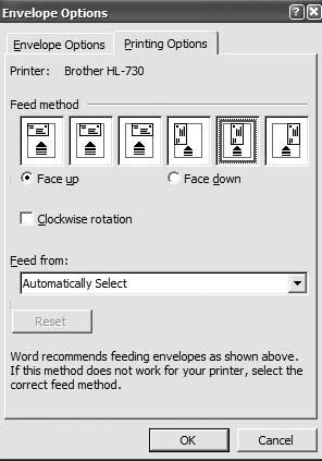 P 730 / 8 Printing Envelopes in Microsoft Word 10. After choosing the envelope size and fonts from the Envelope Options tab, switch to the Printing Options tab. 11.