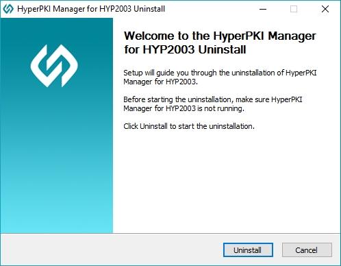 Uninstalling HyperPKI Manager If you need to uninstall HyperPKI Manager: 1.