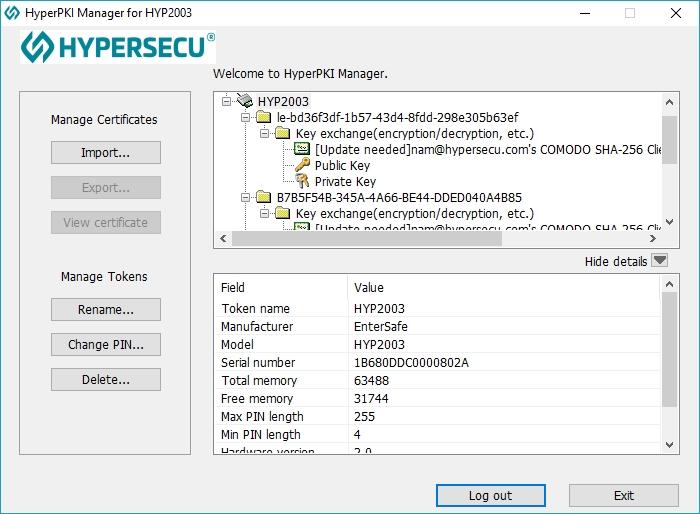Using HyperPKI Manager, you can perform the following tasks and more: Rename your token (see Renaming Your Token on page 7) Change your user PIN (see Changing Your User PIN on page 7) Import, export,
