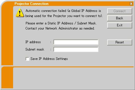 3. Using the Live Mode 3.5 Manual configuration (continued) Automatic connection failed. The reason is that the IP address set in the projector is the global address.