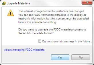 In contrast, existing FGDC-format metadata is not upgraded automatically.