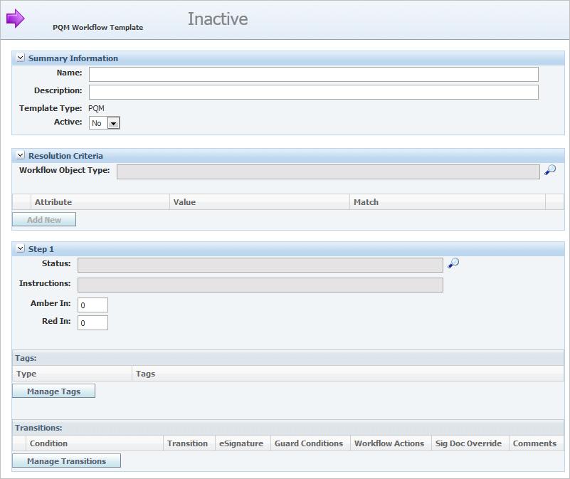 Creating New PQM Workflow Templates Figure 4 1 PQM Workflow Template page 3.