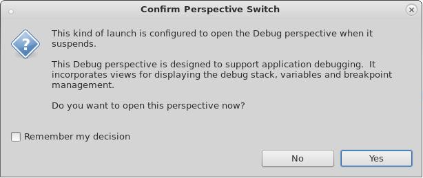 Build and Debug Application Confirm the Perspective Switch. Figure 27: Confirm Perspective Switch Now you re in Debug Perspective and you can debug your built example.