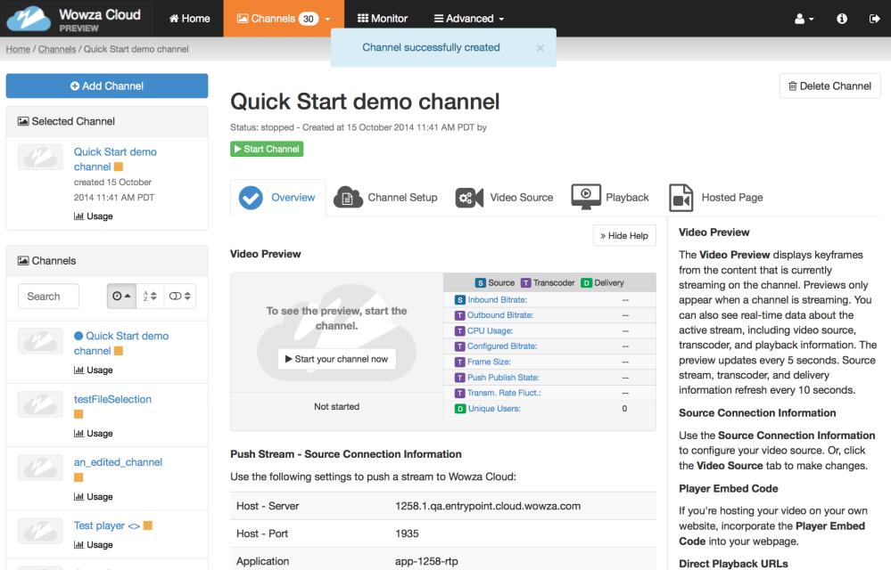 Wowza Cloud creates your channel and displays the Overview tab detail page.