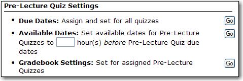 a quiz is not available for students to view), and Gradebook settings for all module quizzes.