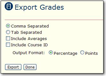 Additional functions such as, preferences, import, and export are available from the drop down menu. Students are listed in rows; click on a student to view or edit their grades.