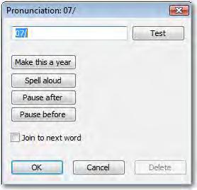Read&Write 10 Using the PDF Accessibility Editor Figure 24-11 Pronunciation dialog box 2. Type in the seventh. Click on then OK.