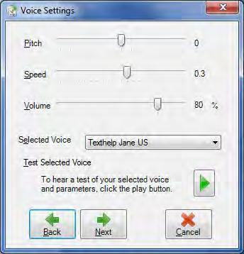 Reading text Read&Write 10 Pitch, Speed and Volume track bars Selected Voice drop down list Test voice button Figure 3-9 Voice settings window 4.