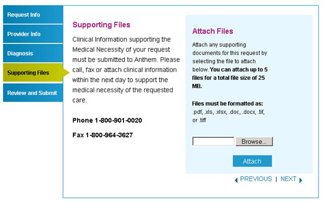 Complete the Supporting Files tab Page 16 of 24 1. Click Browse and locate the supporting clinical file. The file path will display in the field.