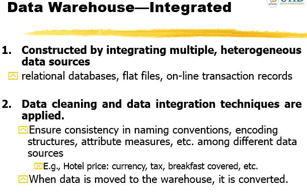 A data warehouse is a