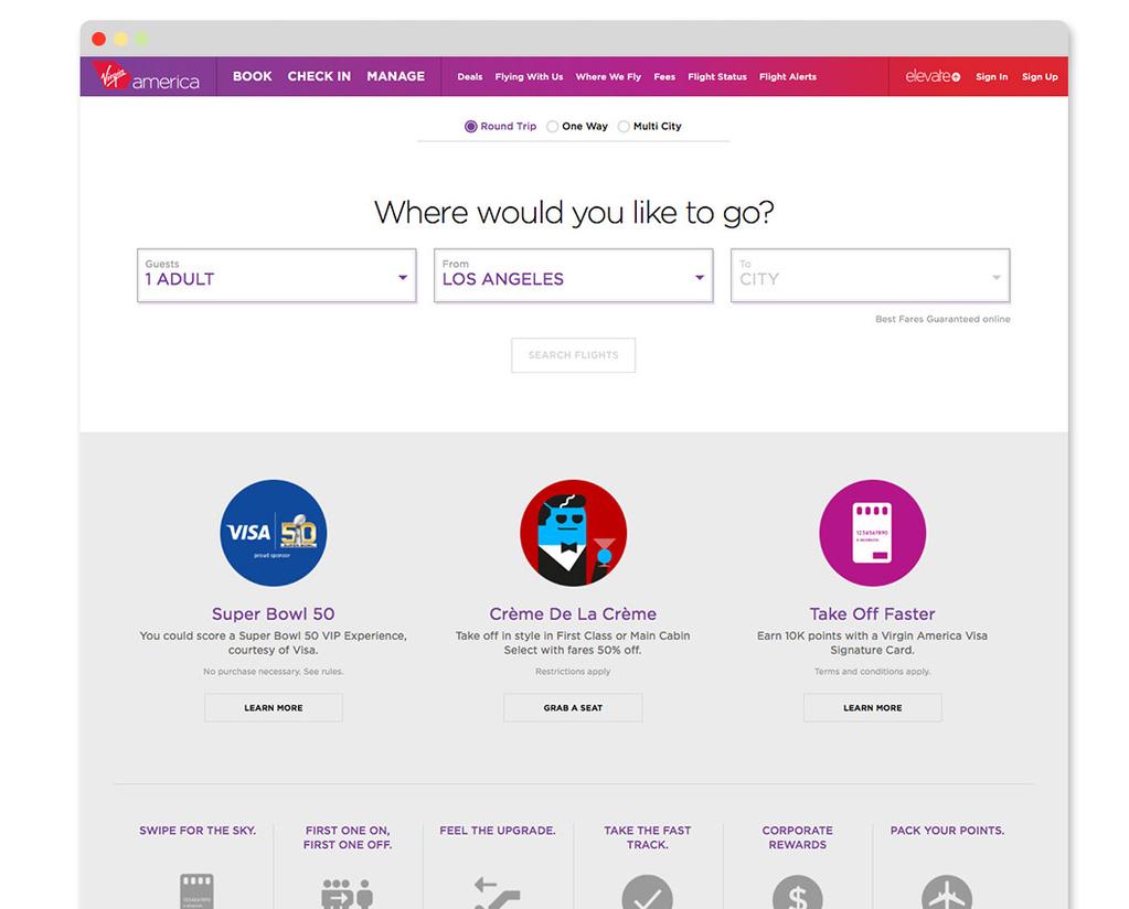 Virgin Airlines https://virginamerica.com This one is tricky. Visit the site and click around a bit. What s the concept?