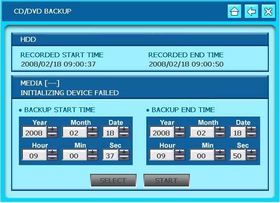 6-7. Backup/Upgrade 1) CD/DVD Backup - Backup via CD/DVD-RW. -Start & End time of total recorded data on HDD shows on top.