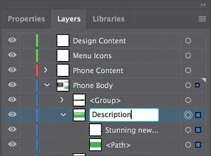 This can help you to determine how content is organized. 1 With the Selection tool ( ), click to select the green rectangle with text on it toward the bottom of the left artboard.