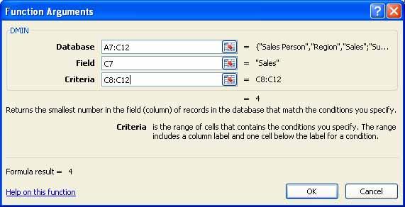 Excel 2007 Advanced - Page 47 The Function Arguments dialog box will be displayed: Click on the Database section of the dialog box and then select the cell range A7:C12.