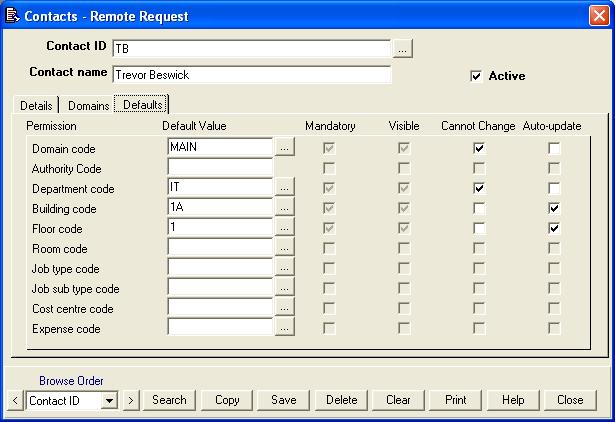 Contact Remote Request Defaults 3. Continue with entering the default values. 4. Click on Save.