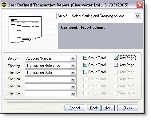 C H A P T E R 4 Reporting: monitoring your business Running User-Defined Transactions reports Step 5 Select Sorting and Grouping Options Rather than your report being a single long list with totals