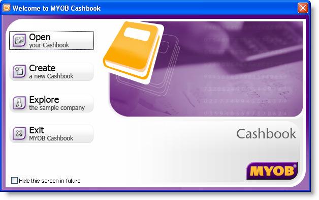 C H A P T E R 1 Your first day Setting up your MYOB Cashbook cashbook file Setting up your MYOB Cashbook cashbook file You can experiment with MYOB Cashbook to learn about its capabilities before