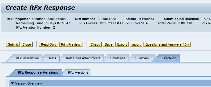 15. When the information on RFx response is complete, click the Check button to have the system check the response for any errors. 16.