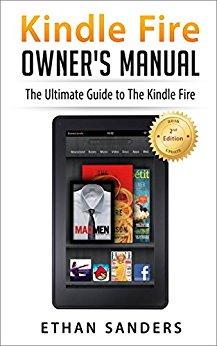 Kindle Fire: Owner's Manual: