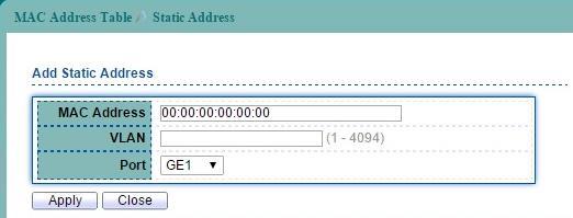 7.2 Static MAC Setting To display the static MAC address, click MAC Address Table > Static MAC Setting. Figure 7-2 Static Address Table page Click Add button to configure new static address entry.