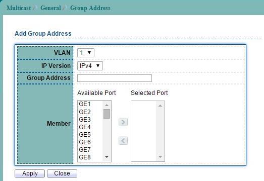 10.1.2 Multicast Group Address To display Multicast Group Address web page, click Multicast > General > Group Address.