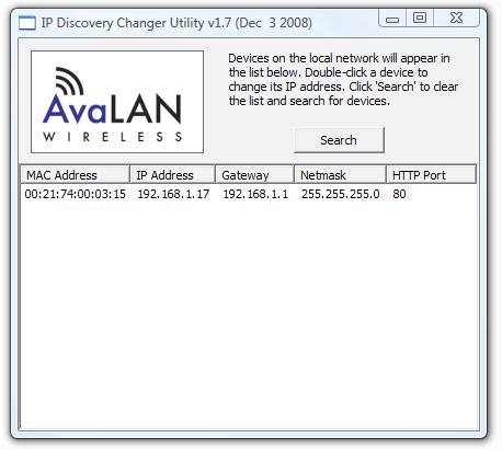 User s Manual AW900XTP The AW900XTP should appear in the list at the default IP address of 192.168.17.17. If it does not, click Search to regenerate the list.
