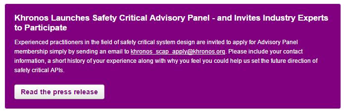 Copyright Khronos Group 2016 - Page 24 Safety Critical Advisory Panel Safety Critical Advisory Panel Announced Today!