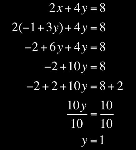 Solve for x in the second equation. 1 cont d Method 3: Eliminate y 1.