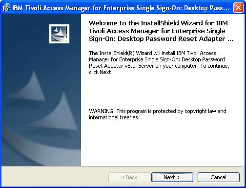 Step by step: Install TAM E-SSO: Desktop Password Reset Adapter Server 1.