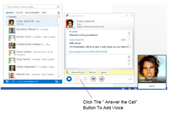 Participate in an audio conversation by Accepting the Call Multiple IM Conversations Lync 2013 provides the option to have multiple conversations listed along one side of a single IM.